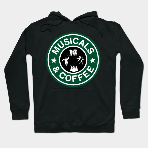 Musicals And Coffee Hoodie by KsuAnn